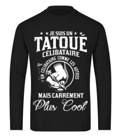 JE SUIS UN TATOUÉ CÉLIBATAIRE