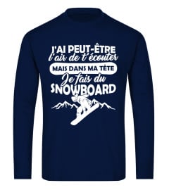 Dans ma tête Je fais du Snowboard