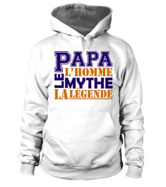 Papa -Homme Mythe Légende - Anniversaire Papa / Fête des Pères 