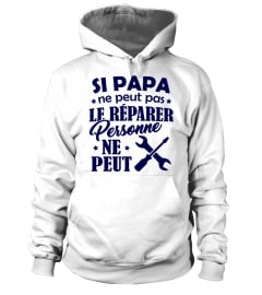 Si Papa ne peut pas le Réparer - Cadeau Fête des Pères / Anniversaire Papa