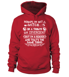 I'm a reader, so i'm a witch