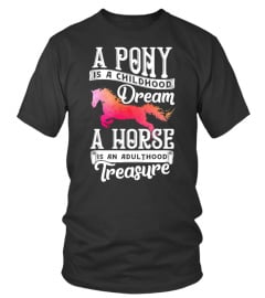 A PONY IS A CHILDHO... - Limited Edition