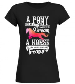 A PONY IS A CHILDHO... - Limited Edition