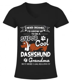 Dachshund Shirt - Super Cool Dachshund Grandma T Shirt