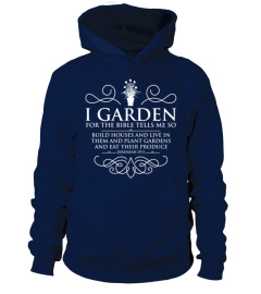 I GARDEN FOR BIBLE TELLS ME SO GARDENING