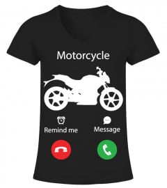 Motorcycle Calling Me  Motorcycle Shirts
