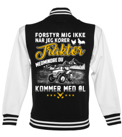 FORSTYR MIG IKKE NÅR JEG KØRER TRAKTOR