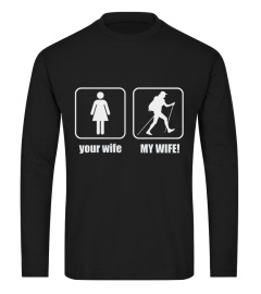 HIKING - MY WIFE T SHIRT