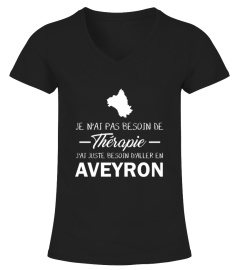 Je n'ai pas besoin de Thérapie, j'ai juste besoin d'aller en Aveyron