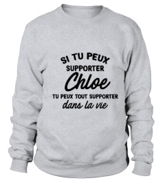 Si tu peux supporter Chloé