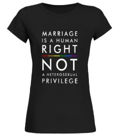 MARRIAGE IS A HUMAN RIGHT   LGBT TSHIRT  lgbt homo gay pride t shirt