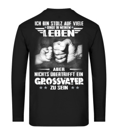 ICH BIN STOLZ AUF....GROSSVATER