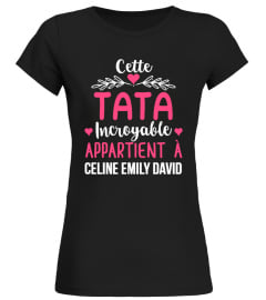 CETTE TATA INCROYABLE TSHIRT PERSONNALISÉ