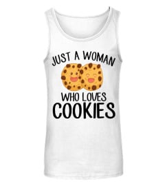 JUST A WOMAN WHO LOVES COOKIES