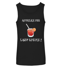 ❤ APPELEZ MOI LADY SPRITZ ! ❤