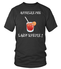 ❤ APPELEZ MOI LADY SPRITZ ! ❤