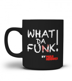 Paulo Mendonca - What Da Funk! Black Cup