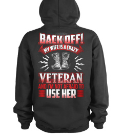 I Have A Crazy Veteran Wife