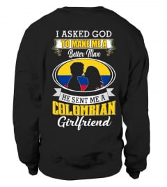 God sent me a colombian girlfriend Shirt