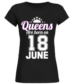 QUEENS ARE BORN ON 18 JUNE