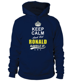 Ronald Keep Calm And Let Handle It