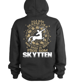 ALLA MAN SKAPAS LIKA MEN BARA DE BASTA FODS SOM SKYTTEN T-shirt