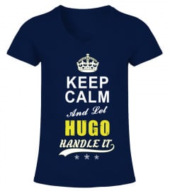 Hugo Keep Calm And Let Handle It