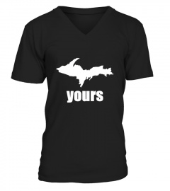 Funny Upper Peninsula Up Yours Michigan Mens  Womens T Shirt