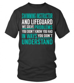Swimming Instructor And Lifeguard We Solve Problems