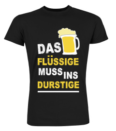 Das Flüssige muss ins Durstige