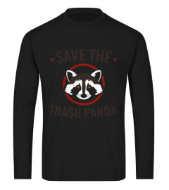 Funny Save The Trash Panda Raccoon Animal TShirt