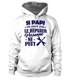 Si Papi ne peut pas le Réparer - Cadeau Grand-Pere