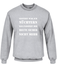 Gestern war ich nuechtern T-Shirt