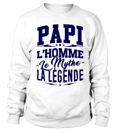 Papi, l'Homme, le Mythe, la Légende - Cadeau Grand-Pere