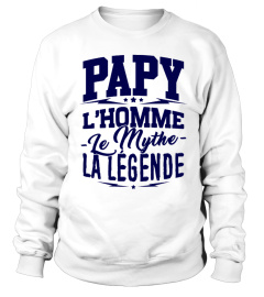 Papy, l'Homme, le Mythe, la Légende - Cadeau Grand-Pere