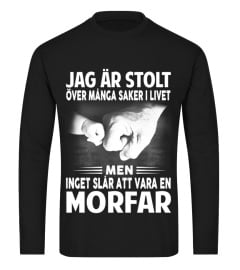 INGET SLÅR ATT VARA EN MORFAR