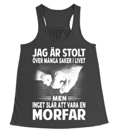 INGET SLÅR ATT VARA EN MORFAR