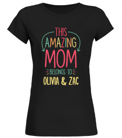 Amazing Mom - Custom Shirt
