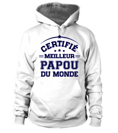 Certifié Meilleur Papou du Monde - Cadeau Grand-Pere