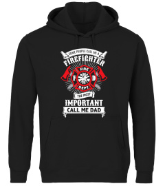 FireFighter DAD t-shirts