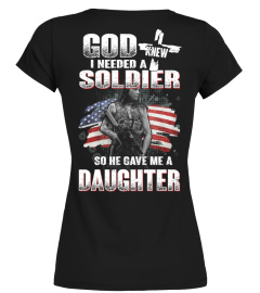 God gave me a Army Daughter Shirt