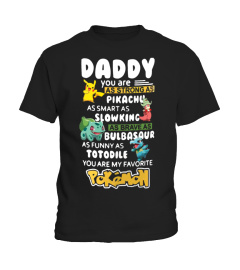 DADDY YOU ARE MY FAVORITE P0KEMON