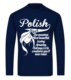 [T Shirt]58-Polish Girl The Sweetest Mos