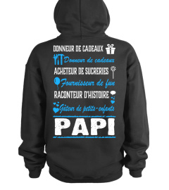 DONNEUR DE CADEAUX ACHETEUR DE SUCRERIES RACONTEUR D'HISTOIRE PAPI T-SHIRT