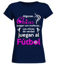 Las chicas de verdad juegan al fútbol