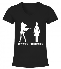My Wife Your Wife T-Shirt