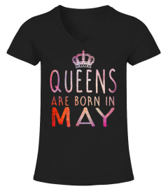 QUEEN ARE BORN IN MAY T-SHIRT
