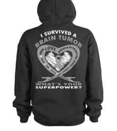 I Survived A Brain Tumor Shirt