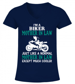 I'M A BIKER MOTHER IN LAW T SHIRT