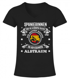 DEIN SCHLIMMSTER ALBTRAUM - SPANIERIN